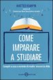 Come imparare a studiare - Compiti a casa e metodo di studio: vincere la sfida