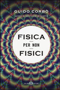 Fisica per non fisici