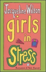 Girls in stress - Tre ragazze tre. Vol. 2