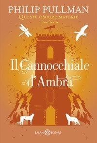Il cannocchiale d'Ambra. Queste oscure materie