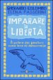 Imparare la libertà - Il potere dei genitori come leva di democrazia