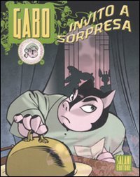 Invito a sorpresa - Gabo. Vol. 3