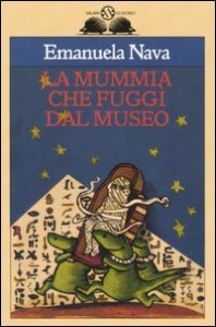 La mummia che fugg&igrave; dal museo