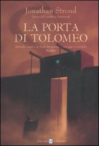 La Porta di Tolomeo. Trilogia di Bartimeus