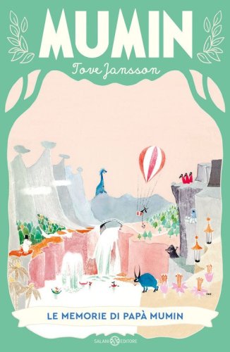 Le memorie di pap&agrave; Mumin