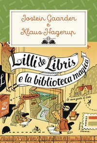 Lilli de Libris e la biblioteca magica