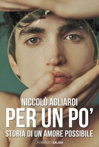Per un po'. Storia di un amore impossibile