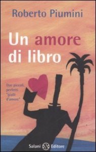 Un amore di libro&shy;I segnalibri di Augusto