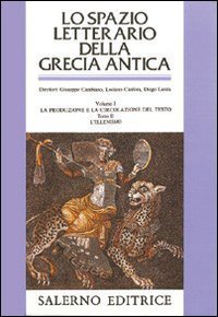 Lo spazio letterario della Grecia antica