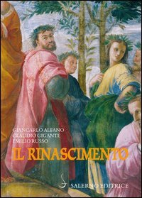 Il Rinascimento. Un'introduzione al Cinquecento letterario italiano