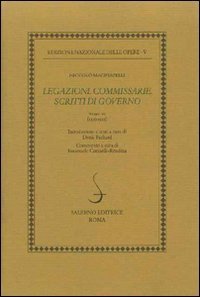 Legazioni. Commissarie. Scritti di governo