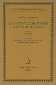 Legazioni. Commissarie. Scritti di governo