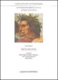 Nuova edizione commentata delle opere di Dante. Vol. 4: Monarchia. - Monarchia