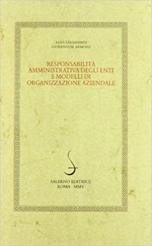 Responsabilit&agrave; amministrativa degli enti e modelli di organizzazione aziendale