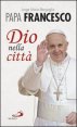 Dio nella citt&agrave;