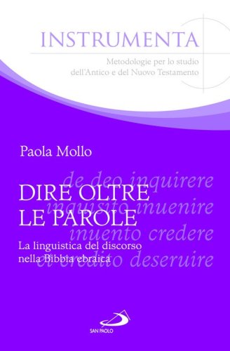 Dire oltre le parole. La linguistica del discorso nella Bibbia ebraica