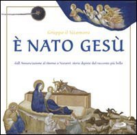 &Egrave; nato Ges&ugrave;. I pittori raccontano