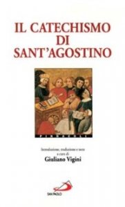 Il catechismo di sant'Agostino