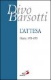 L'attesa. Diario: 1973-1975