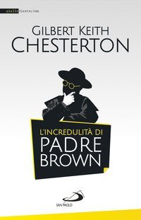 L'incredulit&agrave; di padre Brown