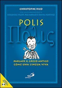 Polis. Parlare il greco antico come una lingua viva