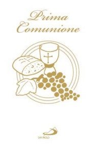 Prima comunione. Ges&ugrave; il mio migliore amico