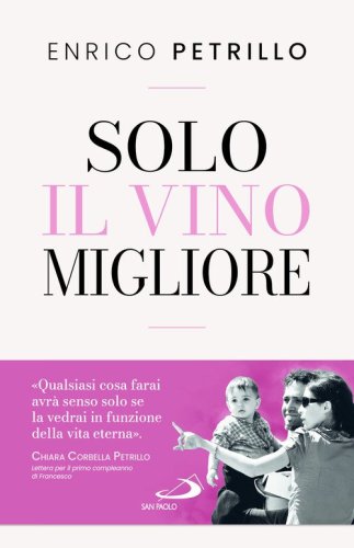 Solo il vino migliore