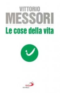 Le cose della vita