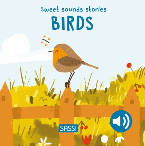 Birds. Sweet sounds stories