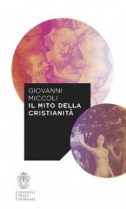 Il mito della cristianit&agrave;