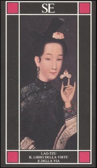 Il libro della virt&ugrave; e della via