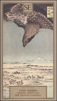 Lezioni spirituali per giovani Samurai e altri scritti