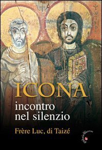 Icona. Incontro Nel Silenzio