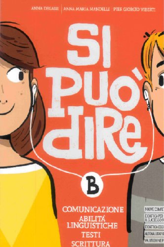 Si Puo` Dire. Per La Scuola Media. Con E-book. Con Espansione Online
