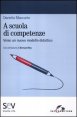 A scuola di competenze - Verso un nuovo modello didattico
