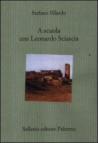 A scuola con Leonardo Sciascia