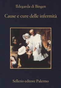 Cause e cure delle infermit&agrave;