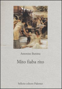 Mito, fiaba, rito