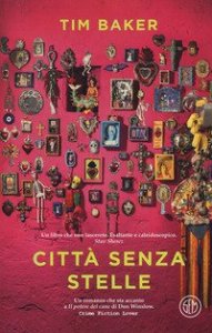 Citt&agrave; senza stelle