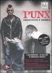 Punx. Creativit&agrave; e rabbia. DVD