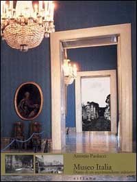 Museo Italia - Diario di un soprintendente-ministro