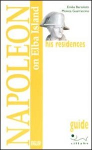 Napoleon on Elba island - His residences