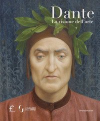 Dante. La visione dell'arte