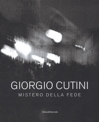 Giorgio Cutini. Mistero della fede