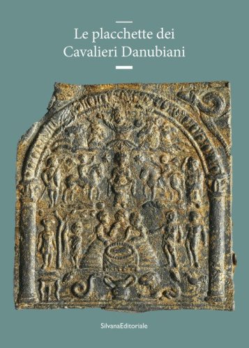 Le placchette dei Cavalieri Danubiani