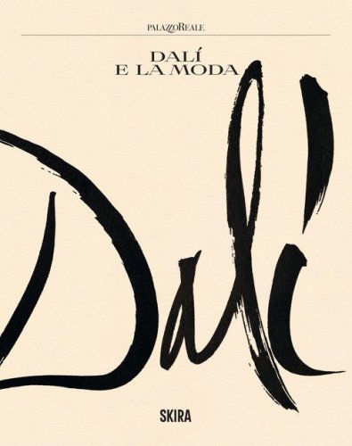 Dal&iacute; e la moda