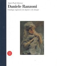 Daniele Ranzoni - Catalogo ragionato dei dipinti e dei disegni