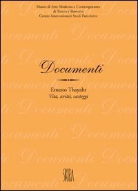 Thayaht - Vita, scritti, carteggi