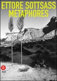 Ettore Sottsass - Metaphores