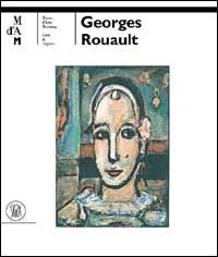 Georges Rouault (1871-1958) - Ediz. tedesca